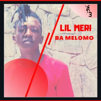 Ba Melomo by Lil Meri