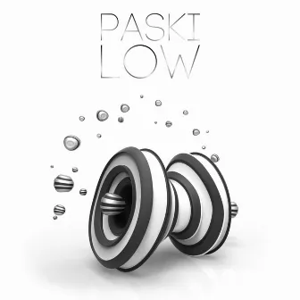 Low by Paski