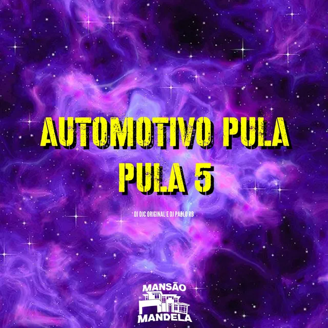 Automotivo Pula Pula 5