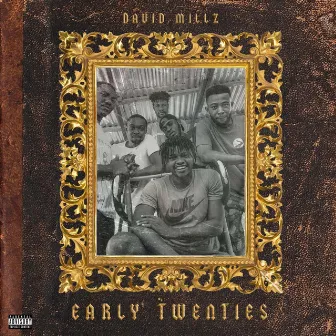 Early Twenties by David Millz