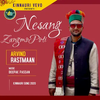 Nesang Zangmo Poti by Arvind Rastmaan