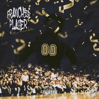 Franchise Player (Deluxe) by Huncho Dada