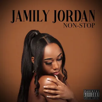 Non-Stop by Jamily Jordan