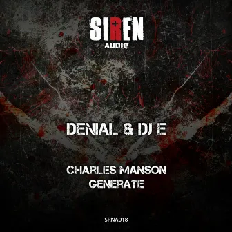 Charles Manson / Generate by DJ E (UK)