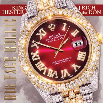 Big Face Rollie by King Hester