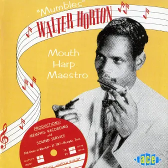 Mouth Harp Maestro by Big Walter Horton