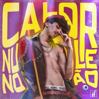 Calor by Nuno Leão