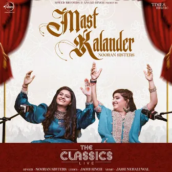 Mast Kalander by Nooran Sisters