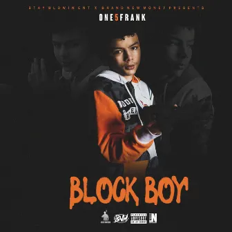 Block Boy by One5 Frank