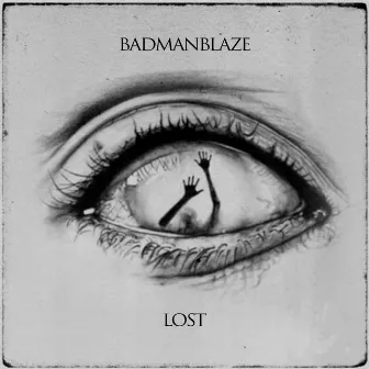 Lost by BadManBlaze