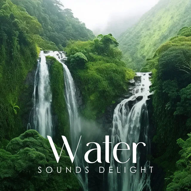 Water Sounds Delight: Green Oasis for Mind Cleansing