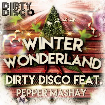 Winter Wonderland by The Dirty Disco