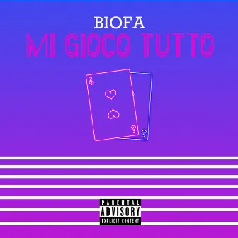 Mi gioco tutto by Biofa