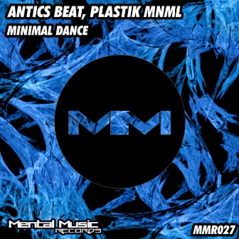 Minimal Dance by Plastik Mnml