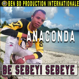 Be Sebeyi Sebeye by Anaconda