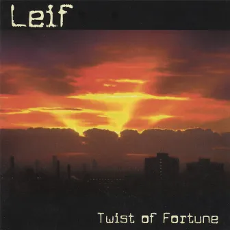 Twist of Fortune by Leif