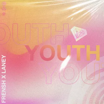 Youth by FRENSH