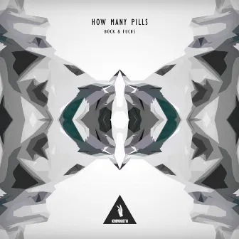 How Many Pills by Bock & Fuchs