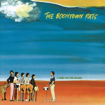 A Tonic For The Troops by The Boomtown Rats