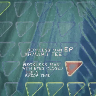 Reckless Man EP by Armand Tee