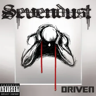 Driven by Sevendust