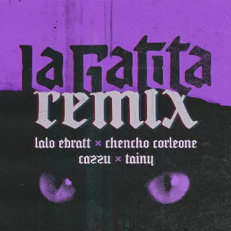 La Gatita (Remix) by Lalo Ebratt