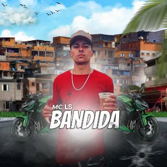 Bandida by BigG