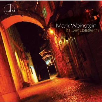 In Jerusalem by Mark Weinstein