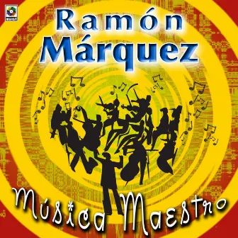 Música Maestro by Ramon Marquez