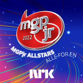 Alle For En by MGPjr Allstars 2022