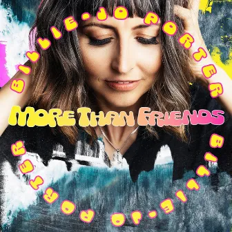 More Than Friends by Billie-Jo Porter