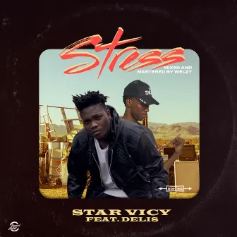 Stress by Star Vicy