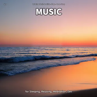 #01 Music for Sleeping, Relaxing, Meditation, Zen by Relaxing Music for Kids