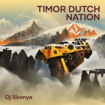 timor dutch nation (Remix) by DJ SKONYE