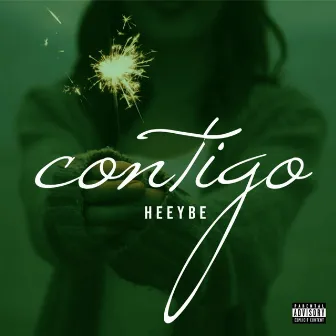 Contigo by HEEYBE