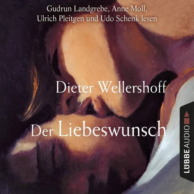 Der Liebeswunsch (Gekürzt)