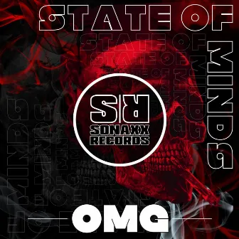 Omg by State Of Minds