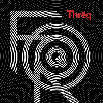 Thrēq by FORQ