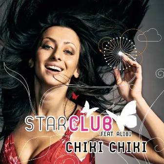 Chiki Chiki by Starclub