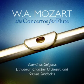 W.A. Mozart: The Concertos for Flute by Unknown Artist