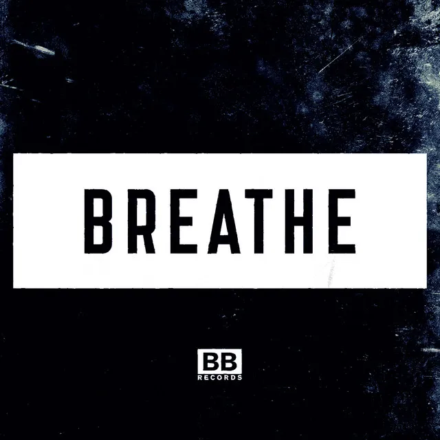 Breathe