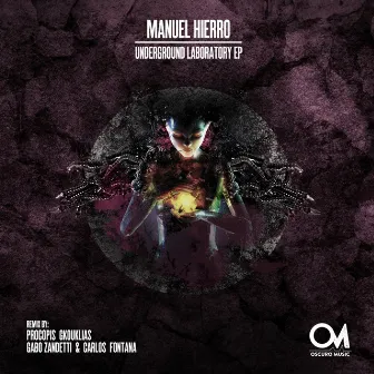 Underground Laboratory EP by Manuel Hierro