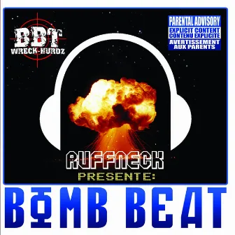 Bomb Beat (Ruffneck présente: Bomb Beat) by Ruffneck