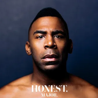 Honest by MAJOR.