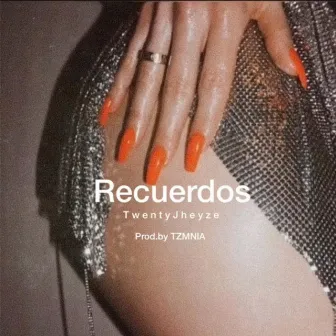 Recuerdos by Twenty Jheyze