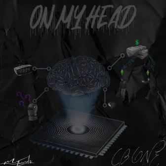 On My Head by CB ONE