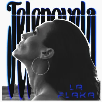 Telenovela by La Flaka