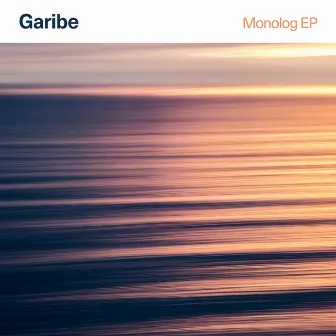 Monolog EP by Garibe