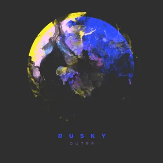 Outer by Dusky