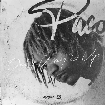 Only Way is Up by Ytn Paco